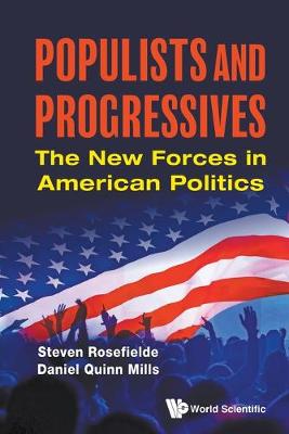 Book cover for Populists And Progressives: The New Forces In American Politics