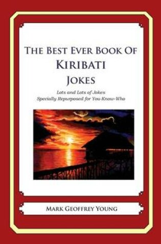 Cover of The Best Ever Book of Kiribati Jokes