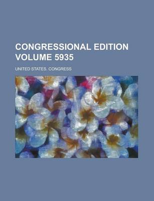 Book cover for Congressional Edition Volume 5935