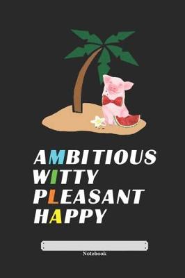 Cover of Ambitious Witty Pleasant Happy