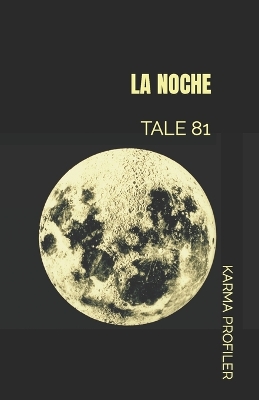 Book cover for La Noche