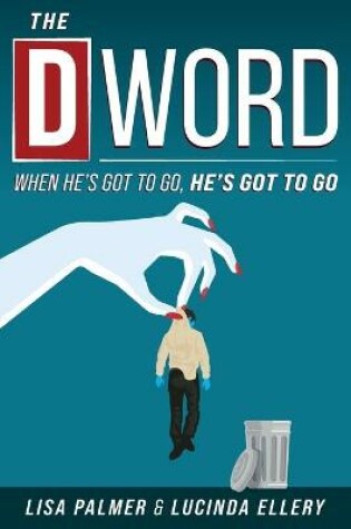 Cover of The D-Word