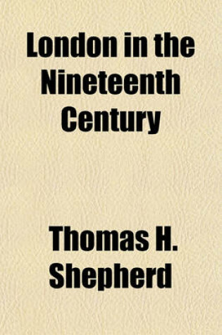 Cover of London in the Nineteenth Century