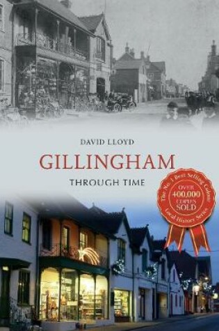 Cover of Gillingham Through Time