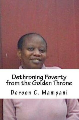 Cover of Dethroning Poverty from the Golden Throne