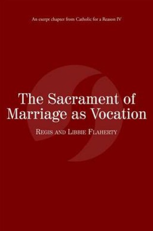 Cover of The Sacrament of Marriage as Vocation