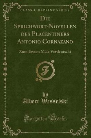 Cover of Die Sprichwort-Novellen des Placentiners Antonio Cornazano