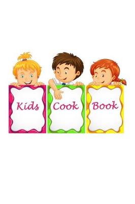 Book cover for Kids Cook Book