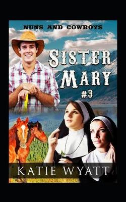 Book cover for Sister Mary # 3