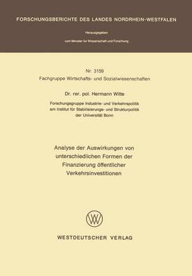 Book cover for Analyse der Auswirkungen von unterschiedlichen Formen der Finanzierung öffentlicher Verkehrsinvestitionen