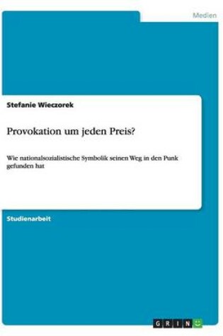 Cover of Provokation um jeden Preis?