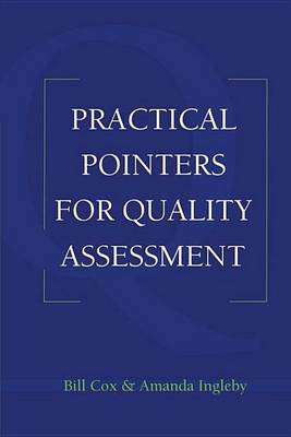 Book cover for Practical Pointers on Quality Assessment