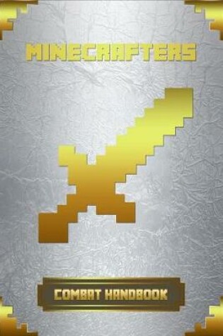 Cover of Minecrafters Combat Handbook