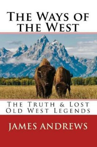 Cover of The Ways of the West