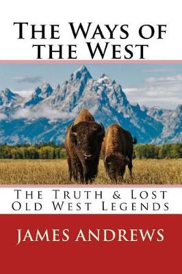 Book cover for The Ways of the West