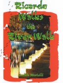 Book cover for Ricardo Walks the River Walk
