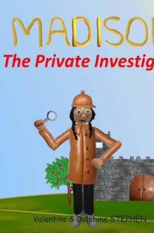 Cover of Madison the Private Investigator