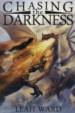 Cover of Chasing the Darkness