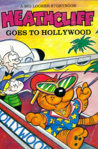 Cover of Heathcliff Goes to Hollywood