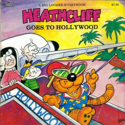 Book cover for Heathcliff Goes to Hollywood