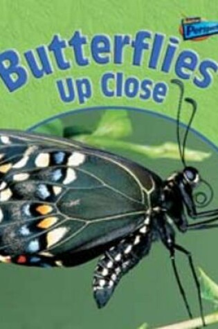 Cover of Butterflies Up Close