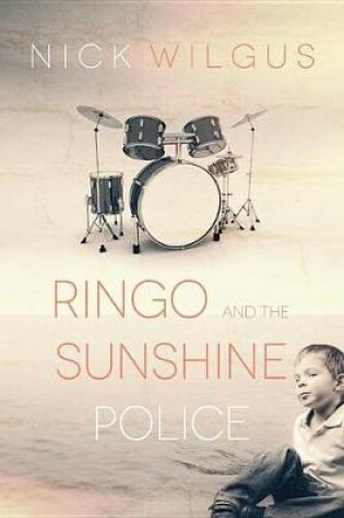 Cover of Ringo and the Sunshine Police