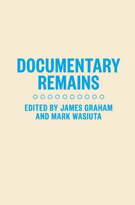 Book cover for Documentary Remains