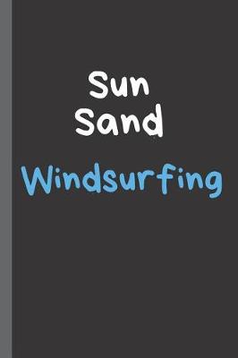 Cover of Sun Sand Windsurfing