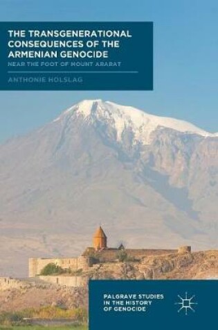 Cover of The Transgenerational Consequences of the Armenian Genocide