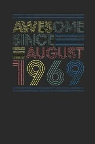 Cover of Awesome Since August 1969