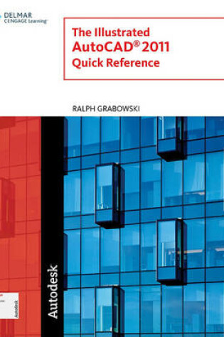 Cover of The Illustrated AutoCAD 2011 Quick Reference