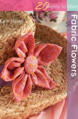 Cover of Fabric Flowers