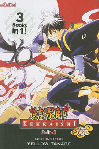 Cover of Kekkaishi (3-In-1 Edition), Vol. 1