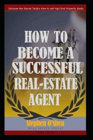 Cover of How to become a successful real estate agent