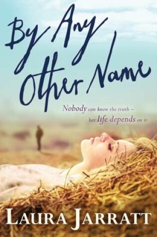 Cover of By Any Other Name