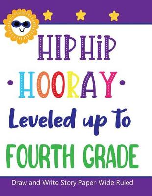 Book cover for Hip Hip Hooray Leveled Up to Fourth Grade
