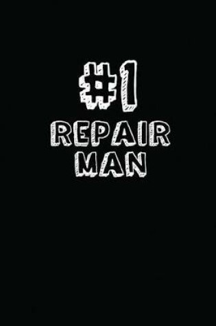 Cover of #1 Repair Man