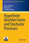 Book cover for Hyperfinite Dirichlet Forms and Stochastic Processes