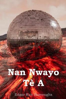 Book cover for Nan Nwayo Te A