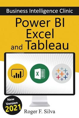 Book cover for Power BI, Excel and Tableau - Business Intelligence Clinic