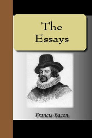 Cover of The Essays - Francis Bacon