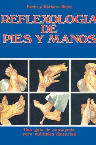 Cover of Reflexologia de Pies y Manos