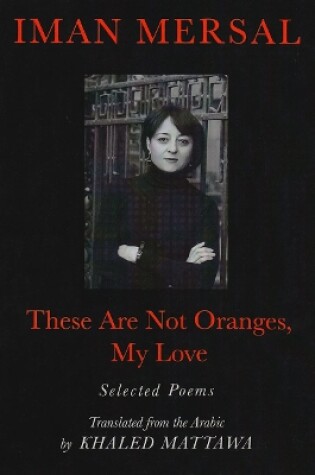 Cover of These are not Oranges, My Love