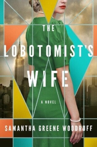 Cover of The Lobotomist's Wife