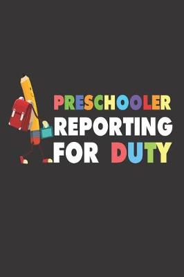 Book cover for Preschooler Reporting for Duty