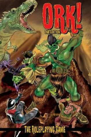 Cover of Ork! The Roleplaying Game: Second Edition