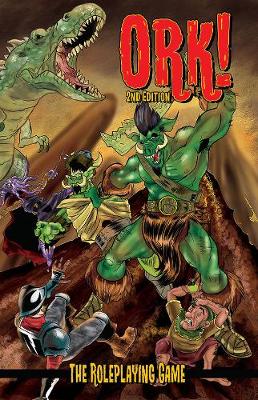 Book cover for Ork! The Roleplaying Game: Second Edition
