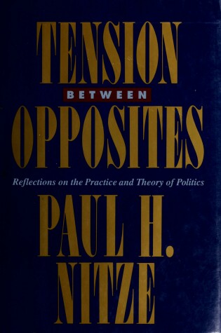 Cover of Tension Between Opposites