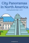 Book cover for City Panoramas in North America Coloring Book for Kids 1, 2 & 3