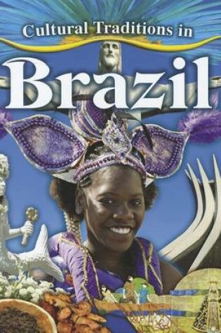 Cover of Cultural Traditions in Brazil